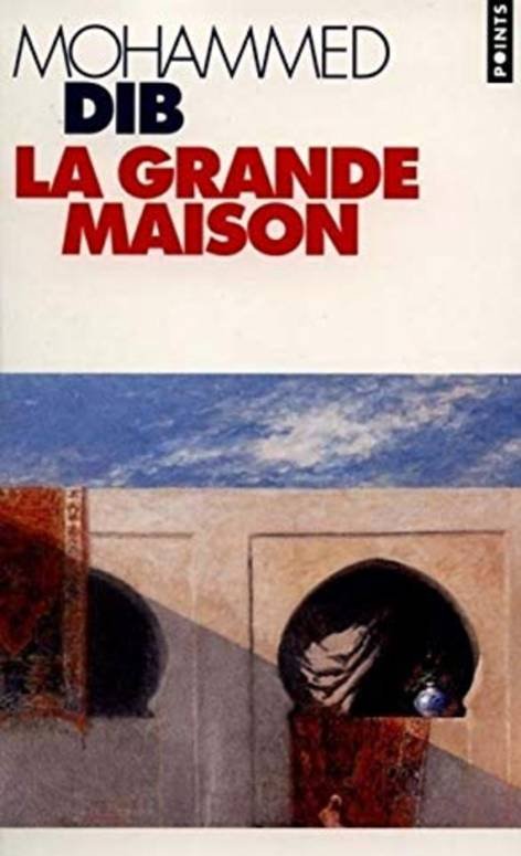La grande maison